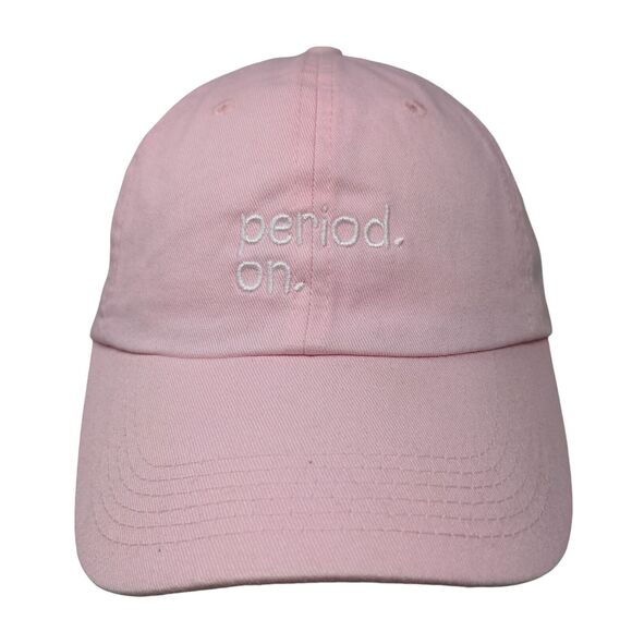 Period. On. Slideback Hat Pink One Size Embroidered Adjustable 6 Panel - Picture 1 of 8